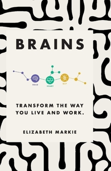 Paperback Brains: Transform the Way You Live and Work. Book