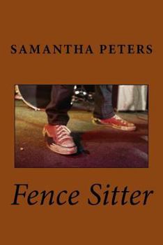 Paperback Fence Sitter Book