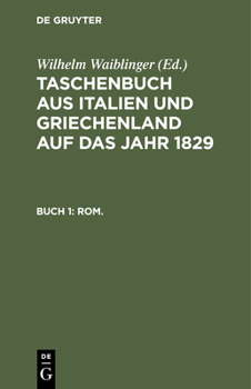 Hardcover 1829: Buch 1: ROM [German] Book