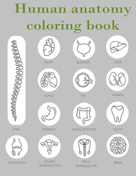 Paperback Human anatomy coloring book: A beautiful activity book