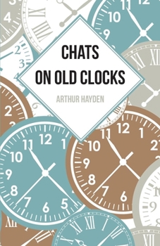 Paperback Chats on Old Clocks Book