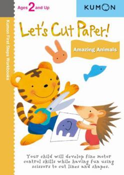 Paperback Kumon Let's Cut Paper! Amazing Animals Book