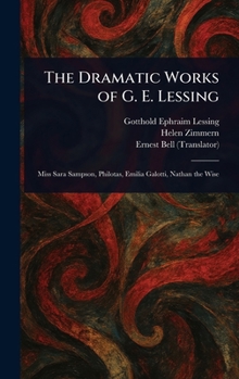 Hardcover The Dramatic Works of G. E. Lessing Book