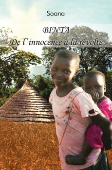 Paperback Binta: De l'innocence à la révolte [French] Book