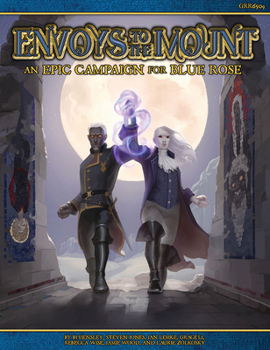 Hardcover Blue Rose RPG Envoys to the Mount Book