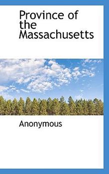 Hardcover Province of the Massachusetts Book