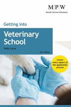 Paperback Getting into Veterinary School Book