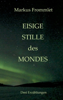 Paperback Eisige Stille des Mondes [German] Book