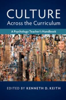 Hardcover Culture Across the Curriculum: A Psychology Teacher's Handbook Book