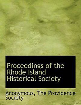 Proceedings of the Rhode Island Historical Society