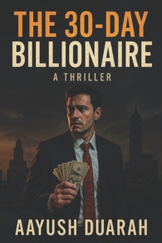 Paperback The 30-Day Billionaire Book