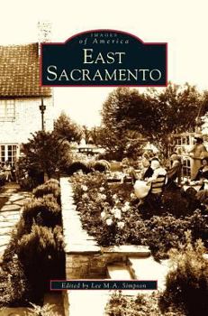 East Sacramento - Book  of the Images of America: California