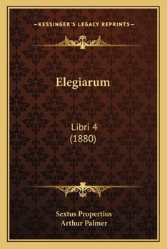 Paperback Elegiarum: Libri 4 (1880) Book