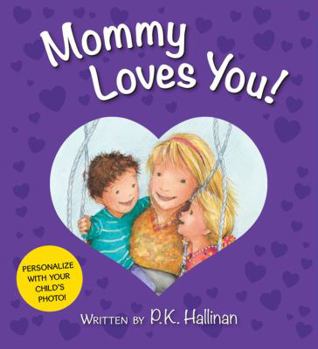 Board book Mommy Loves You Book