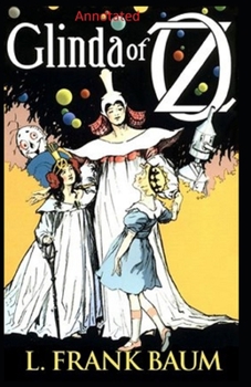 Paperback Glinda of Oz Annotated Book
