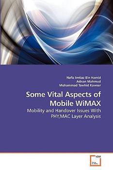 Paperback Some Vital Aspects of Mobile WiMAX Book