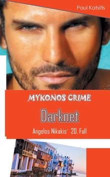 Paperback Darknet - Mykonos Crime 20 [German] Book