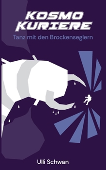 Paperback Tanz mit den Brockenseglern: Djibril-Cup Teil 2 von 3 [German] Book