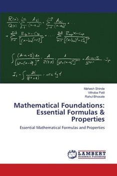 Paperback Mathematical Foundations: Essential Formulas & Properties Book