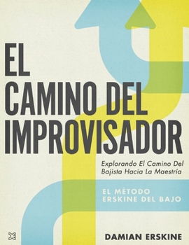 Paperback El Camino del Improvisador [Spanish] Book