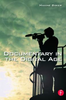 Paperback Documentary in the Digital Age Book