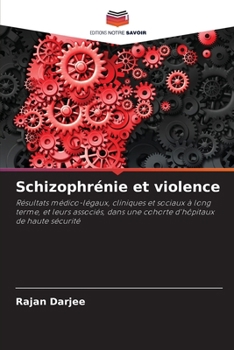 Paperback Schizophrénie et violence [French] Book