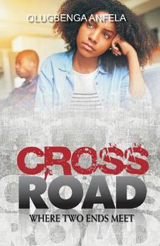 Paperback Crossroad: where two ends meet Book