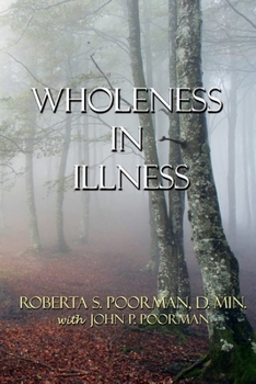 Paperback Wholeness in Illness Book