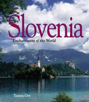 Slovenia (Enchantment of the World. Second Series) - Book  of the Enchantment of the World