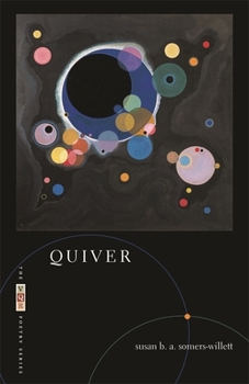 Quiver: Poems (VQR Poetry) (The Vqr Poetry Series)