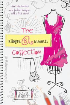 Paperback The Allegra Biscotti Collection: Book 1 Book