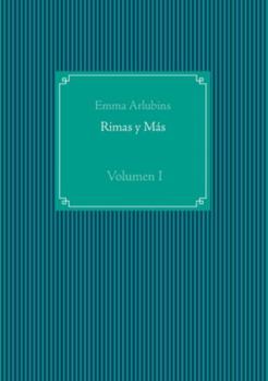 Paperback Rimas y Más: Volumen I [Spanish] Book