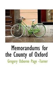 Paperback Memorandums for the County of Oxford Book