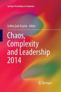 Paperback Chaos, Complexity and Leadership 2014 Book