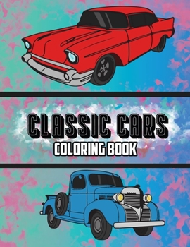 Paperback Classic Cars Coloring Book: Volume 3 Book