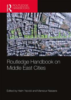Hardcover Routledge Handbook on Middle East Cities Book