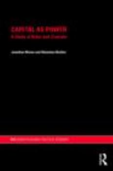 Paperback Capital as Power: A Study of Order and Creorder Book
