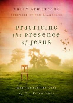 Hardcover Practicing the Presence of Jesus Book