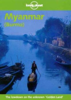 Burma: A Travel Survival Kit - Book  of the Lonely Planet Travel Survival Kit