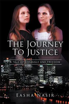 Hardcover The Journey To Justice: A tale of struggle and freedom Book