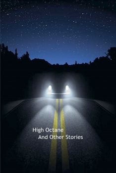 Paperback High Octane And Other Stories Book