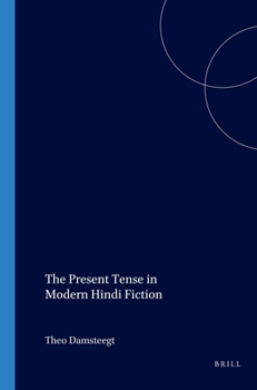 Paperback The Present Tense in Modern Hindi Fiction Book