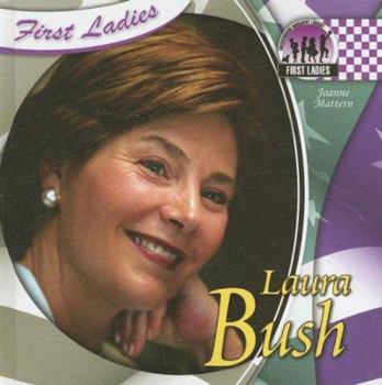 Laura Bush - Book  of the First Ladies