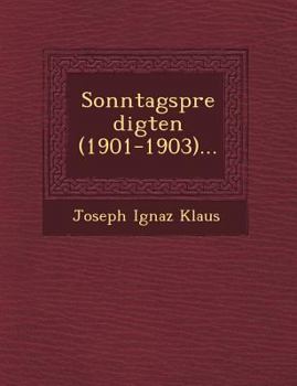 Paperback Sonntagspredigten (1901-1903)... [German] Book