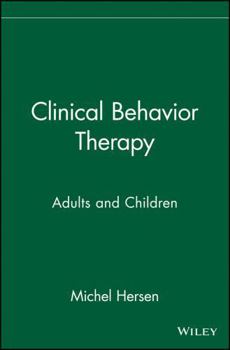 Hardcover Clinical Behavior Therapy: Adults and Children Book