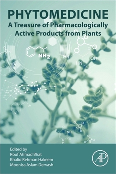 Paperback Phytomedicine: A Treasure of Pharmacologically Active Products from Plants Book