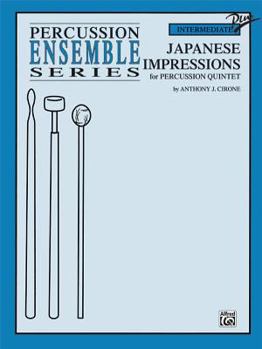 Paperback Japanese Impressions: For Percussion Quintet (Percussion Ensemble Series) Book