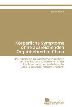 Paperback Körperliche Symptome ohne ausreichenden Organbefund in China [German] Book