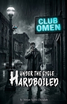 Paperback Under The Cycle Hardboiled Book