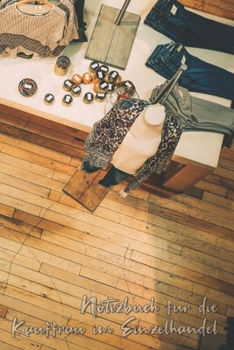 Notizbuch f�r die Kauffrau im Einzelhandel: DIN A5 kariert - unsere Heldinnen im Alltag